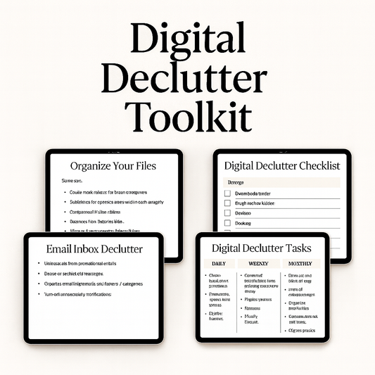 Digital Declutter Toolkit