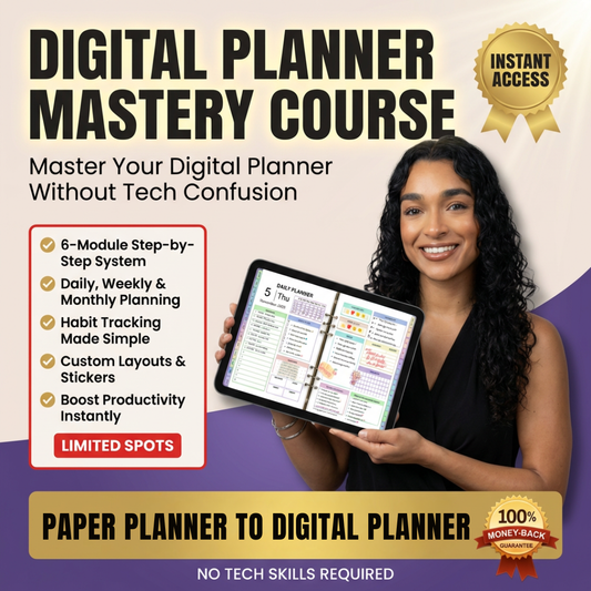 The Digital Planner Mastery Course