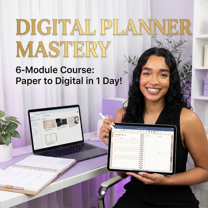 Digital Planner Mastery Course